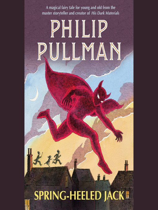 Title details for Spring-Heeled Jack by Philip Pullman - Available